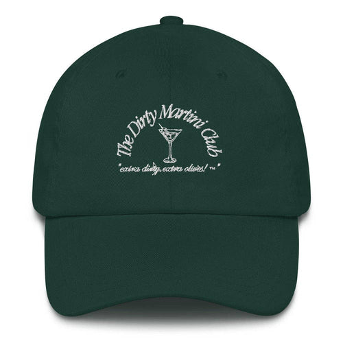 'Dirty Martini Club' Dad Hat - Hunter Green